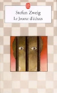 Le joueur d'échecs - Stefan Zweig