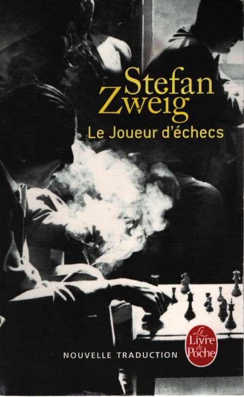 Le joueur d'échecs - Stefan Zweig