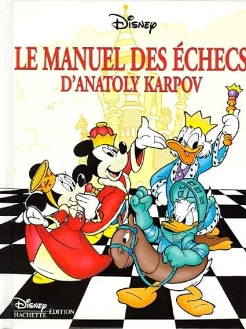 Le manuel des échecs d'Anatoly Karpov - Anatoli Karpov